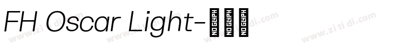 FH Oscar Light字体转换 FH Oscar Light字体转换